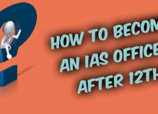 Become An IAS Officer After 12th