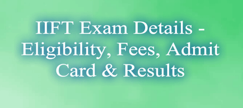 IIFT Exam Details