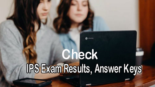 IPS Exam Results