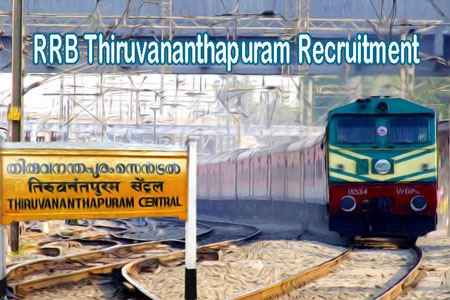 RRB Thiruvananthapuram Recruitment