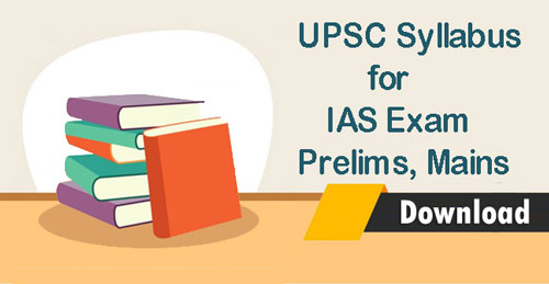 UPSC Syllabus for IAS Exam 