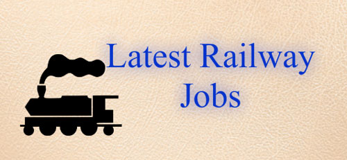 Latest Railway Jobs