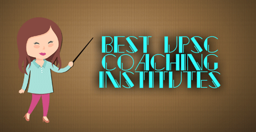 Best UPSC Coaching Institutes