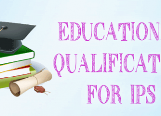 Educational Qualification for IPS