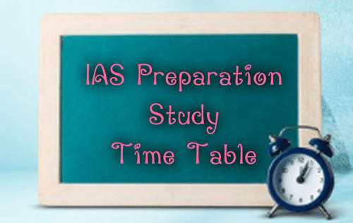 IAS Preparation Study Time Table