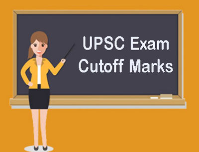 UPSC Exam Cutoff Marks
