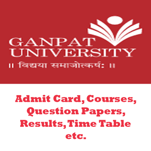 Ganpat University Time Table