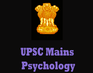 UPSC Mains Psychology Question Papers