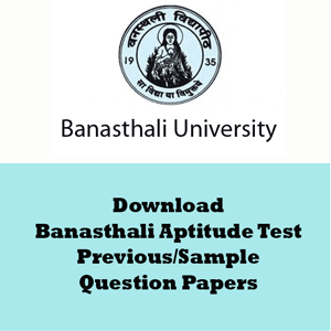 Banasthali Aptitude Test Question Papers