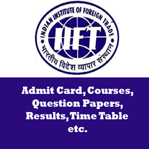 Indian Institute of Foreign Trade Time Table