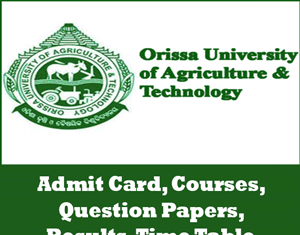 Orissa University of Agriculture and Technology Time Table
